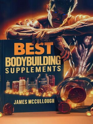 cover image of Best bodybuilding supplements